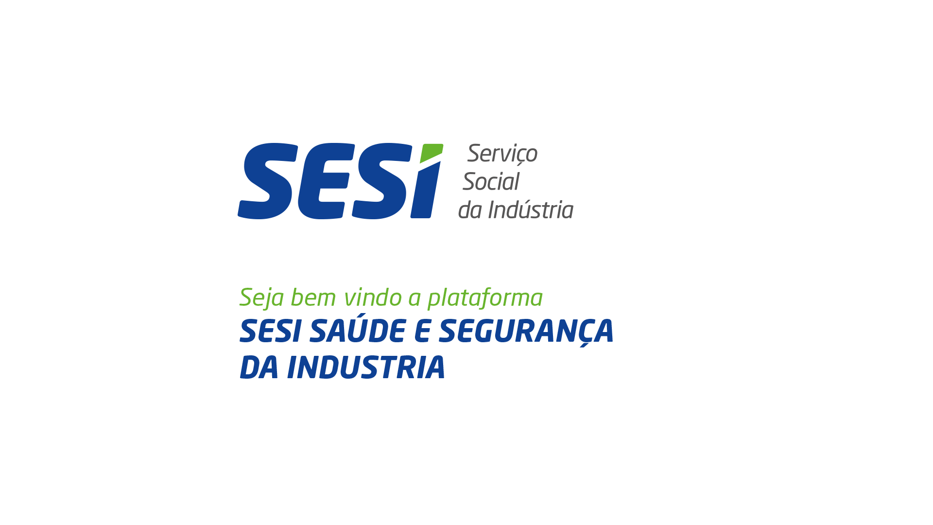 Bem-vindo à Plataforma SESI